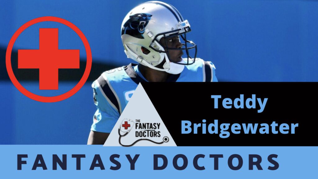 Teddy Bridgewater Fantasy Doctors