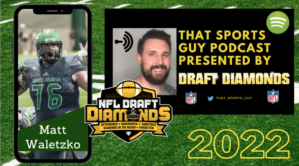 Matt Waletzko North Dakota 2022 NFL Draft interview