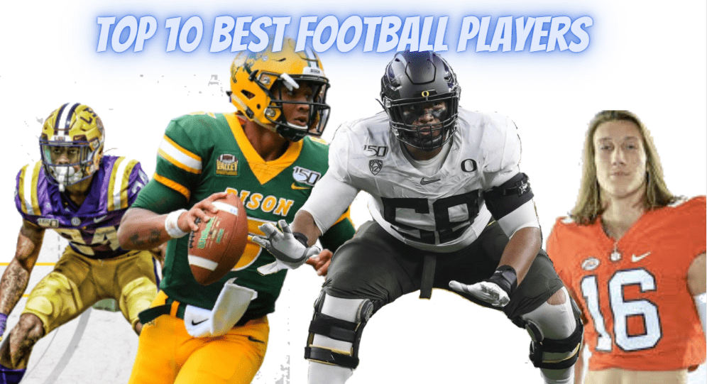 Top 10 football players in college football