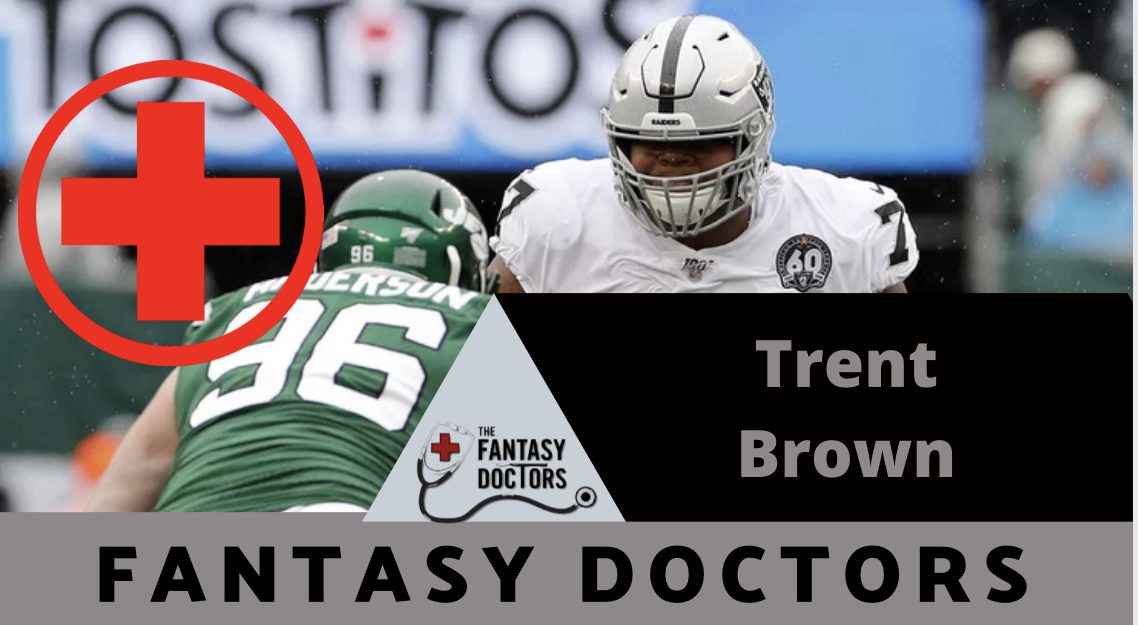 Trent Brown Fantasy Doctors injury update
