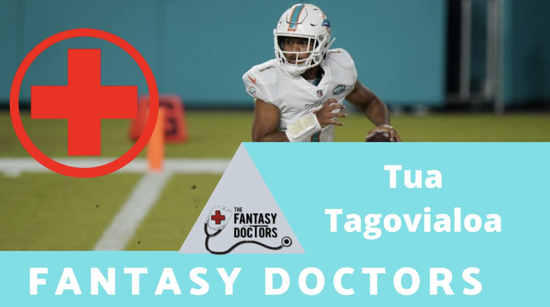 Tua Tagovailoa Fantasy Doctors injury update