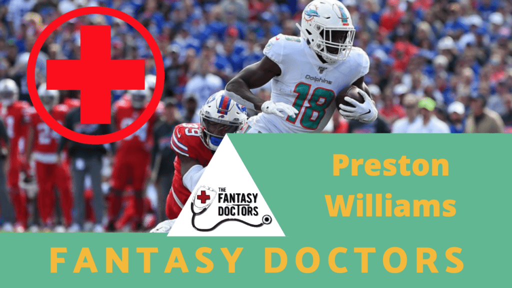 Preston Williams Fantasy Doctors Injury Update