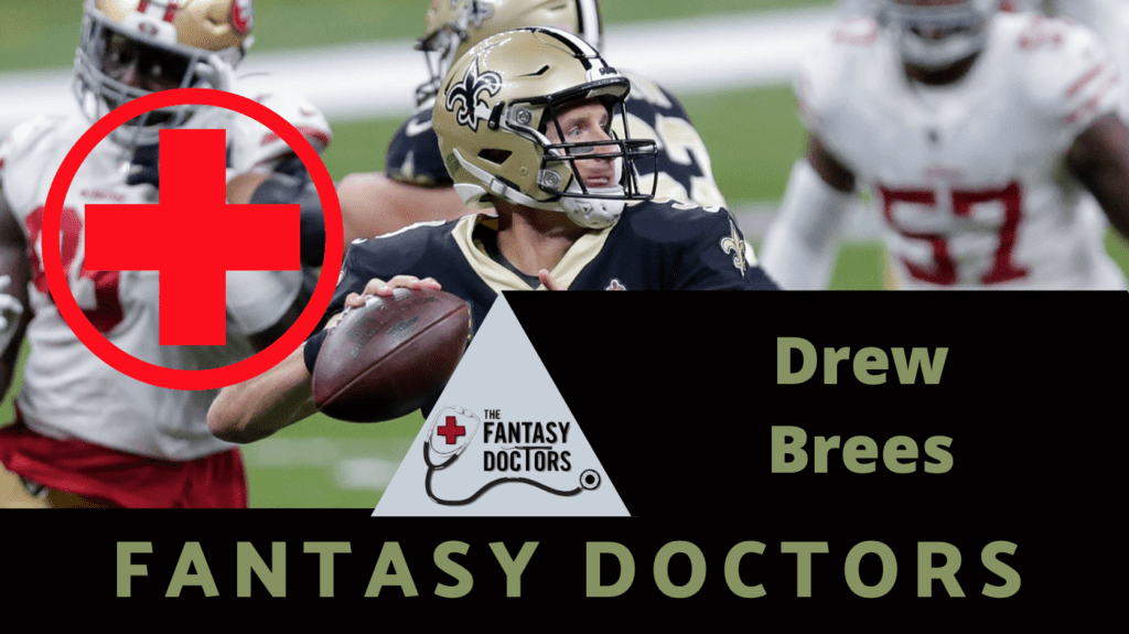 Drew Brees Fantasy Doctors rib injury