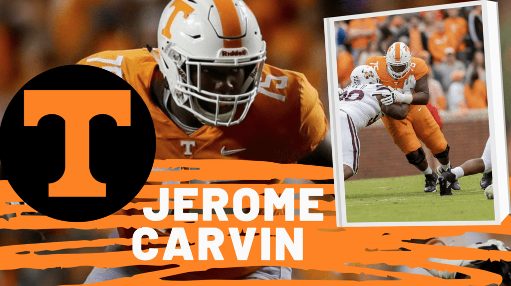 Jerome Carvin Tennessee Draft Buz