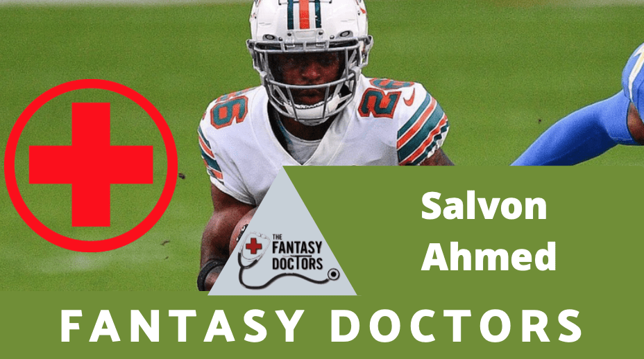 Salvon Ahmed Fantasy Doctors Injury Update
