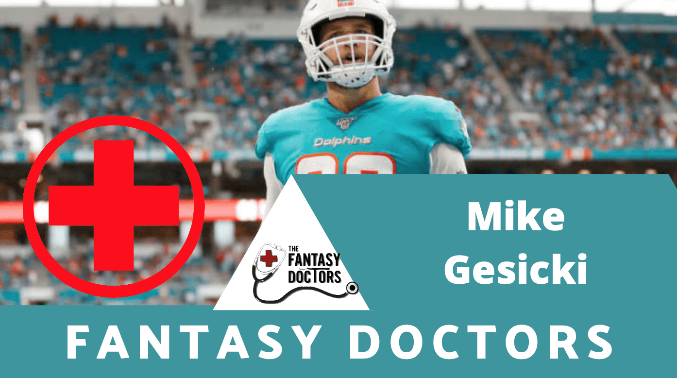 Mike Gesicki Fantasy Doctors Injury Update