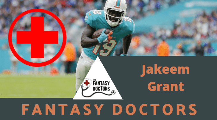 Jakeem Grant Dolphins INjury Update Fantasy Doctors