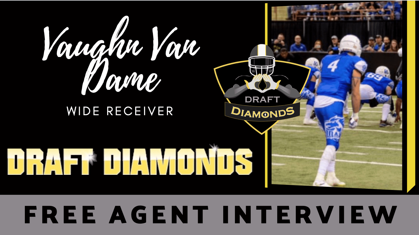 Vaughn Van Dame NFL Draft Free Agent WR