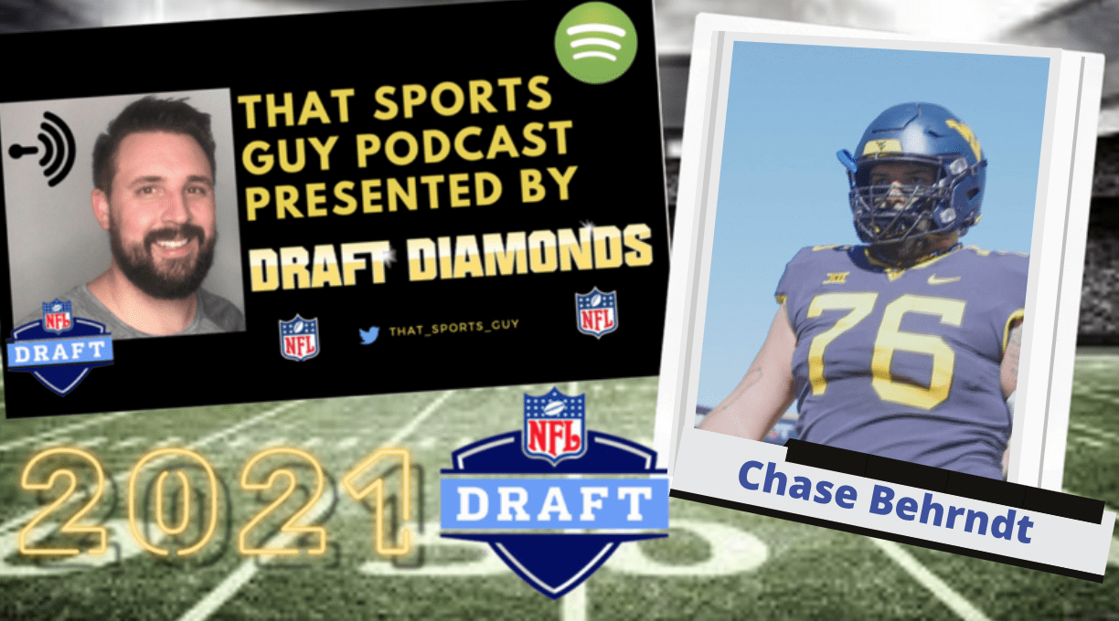 Chase Behrndt WVU West Virginia That Sports Guy's Podcast