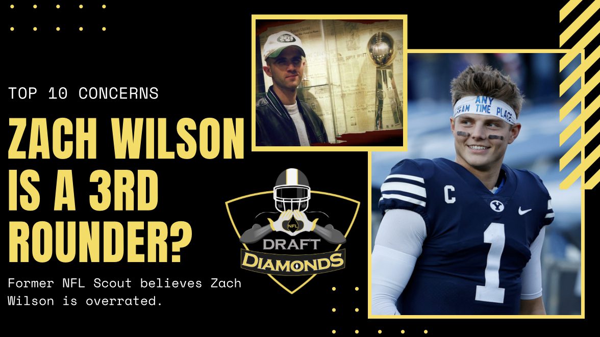 BYU's Zach Wilson is not a 1st or even 2nd round pick per former NFL Scout