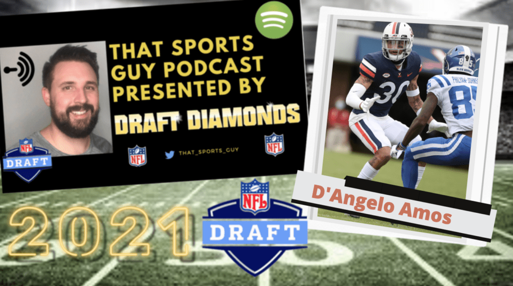 D'Angelo Amos NFL Draft That Sports Guy Podcast