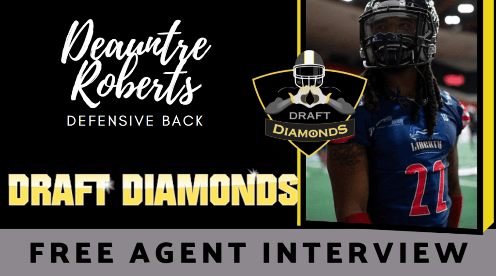 Deauntre Roberts Free Agent Interview