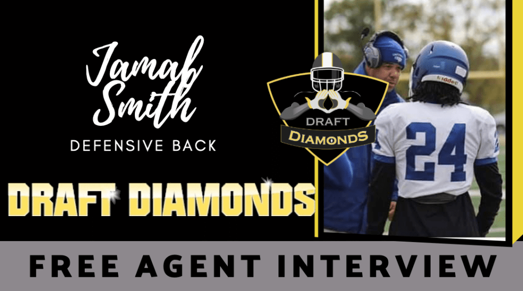 Jamal Smith Free Agent Interview