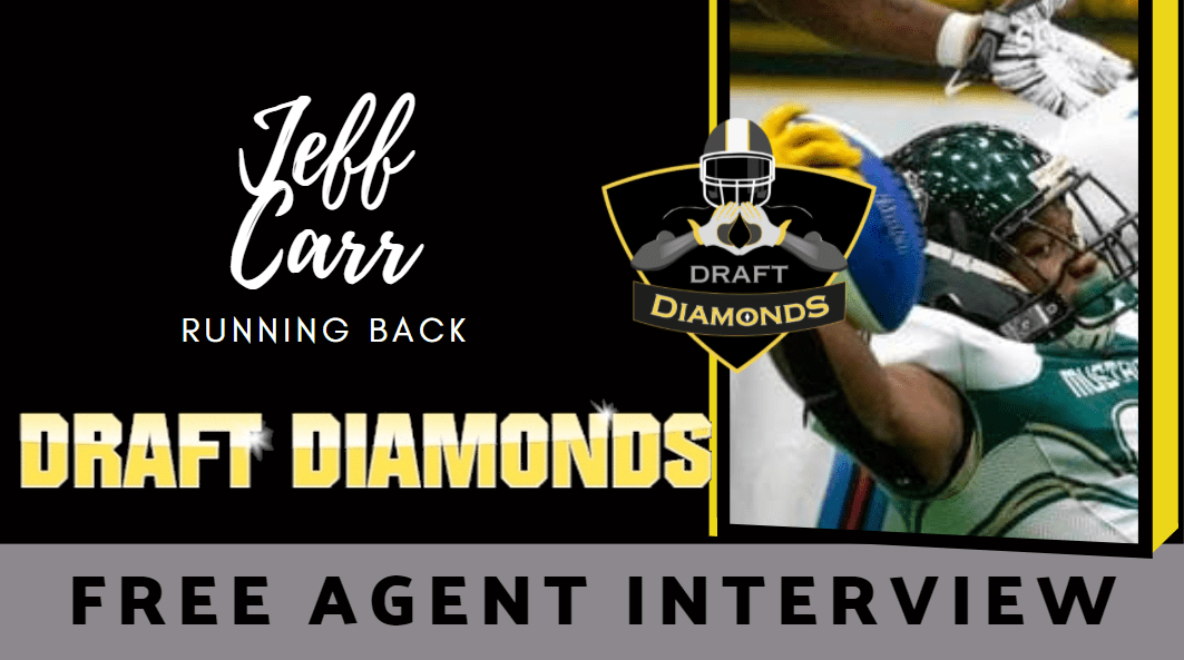 Jeff Carr Free Agent Interview