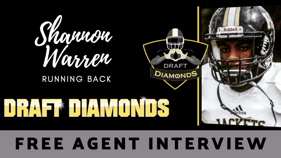 Free Agent running back Shannon Waren recently sat down with NFL Draft Diamonds writer Justin Berendzen. Check out this exclusive interview.