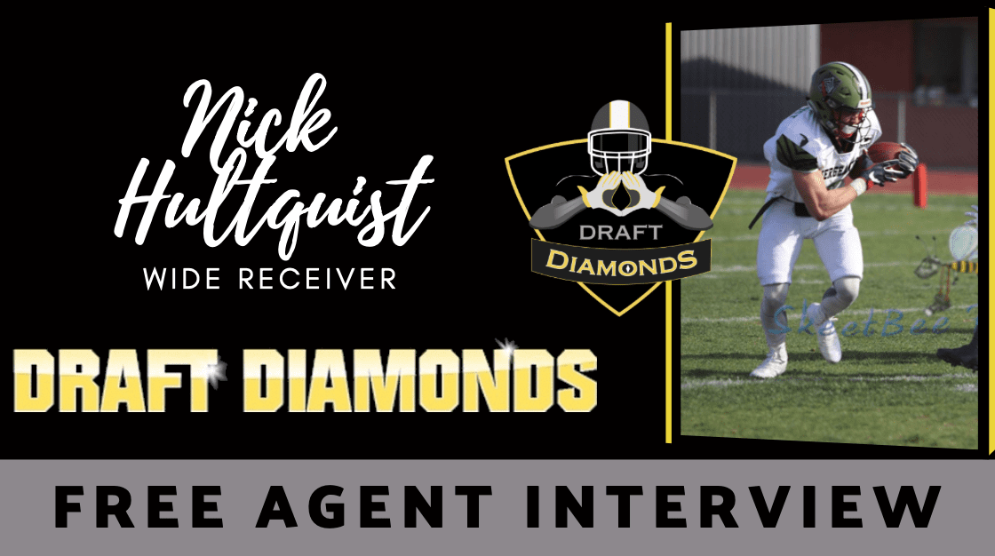 Free Agent wide receiver Nick Hultquist recently sat down with NFL Draft Diamonds writer Justin Berendzen. Check it out!