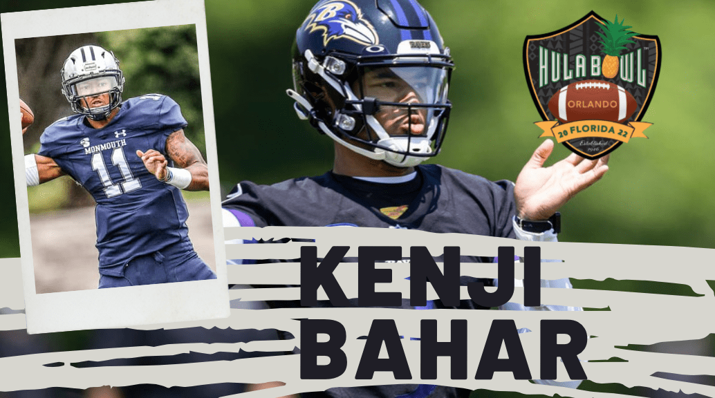 Kenji Bahar the athletic quarterback who has spent time on the Baltimore Ravens and a star quarterback from Monmouth
