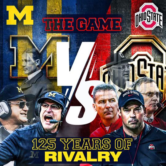 “The Game” Football’s Oldest Rivalry Michigan Wolverines vs Ohio State Buckeyes