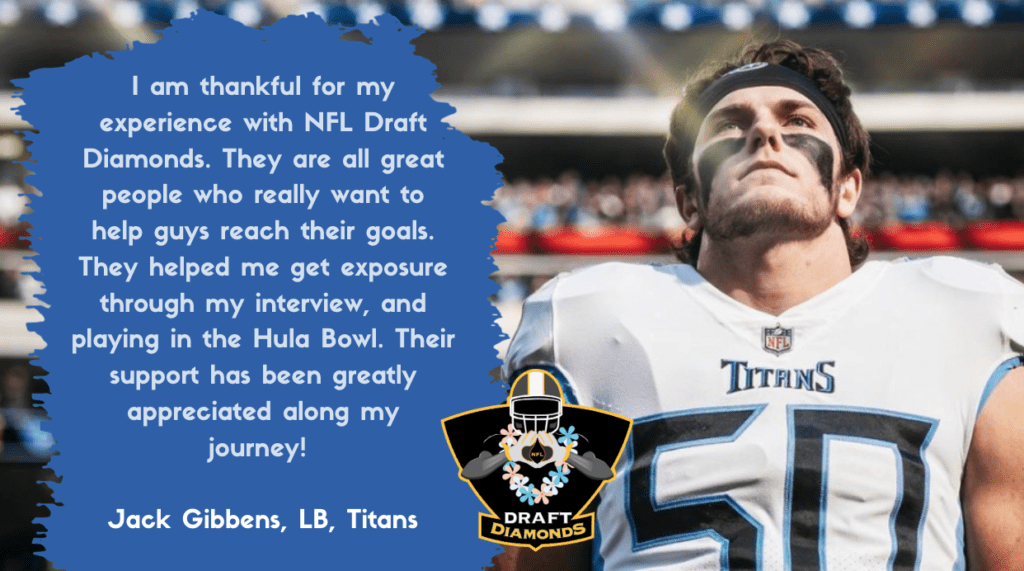 NFL Draft Diamonds has followed Jack's journey from Abilene Christian University to the University of Minnesota. We were thrilled to have him among our Hula Bowl roster in 2022 and continue to follow him as he makes waves in the NFL for the Tennessee Titans. 