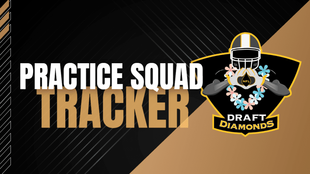 Practice Squad Tracker Track every signing for every NFL team