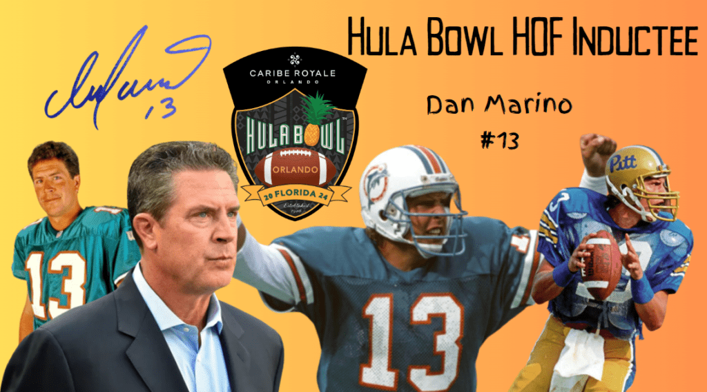 2024 Hula Bowl Hall of Fame Profile Dan Marino