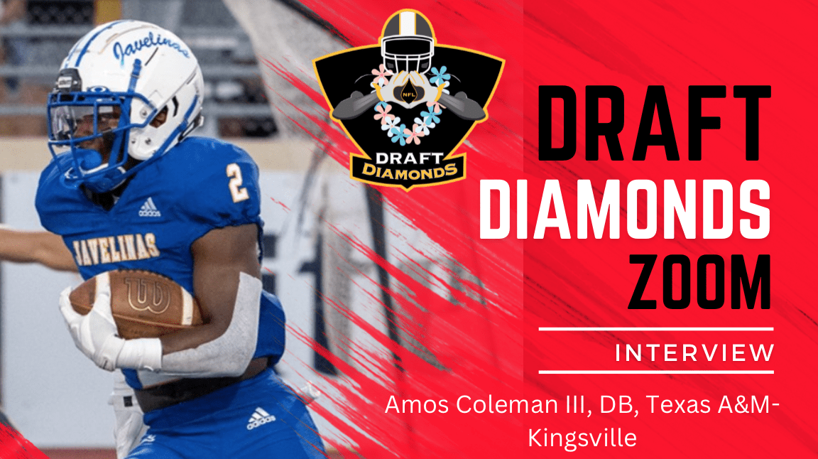 Texas A&M Kingsville standout defensive back Amos Coleman III recently sat down with NFL Draft Diamonds lead scout Jimmy Williams. Check out this exclusive Zoom Interview only on Draft Diamonds YouTube Channel, and make sure you hit the like and subscribe buttons below.