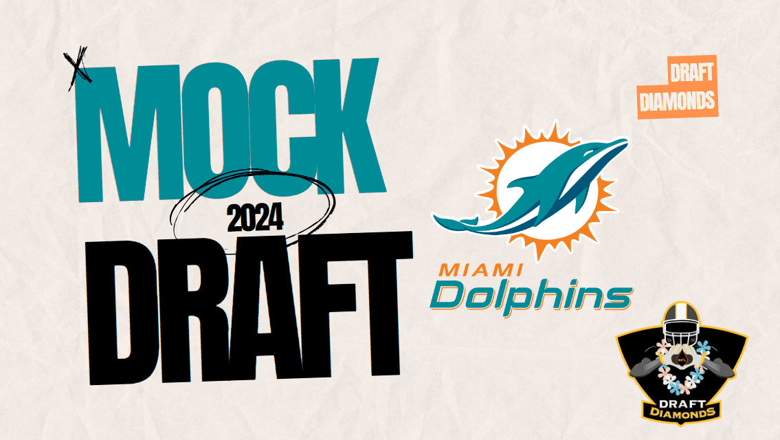 Miami Dolphins Full Seven Round Mock Draft | Dolphins land more speed in the first round