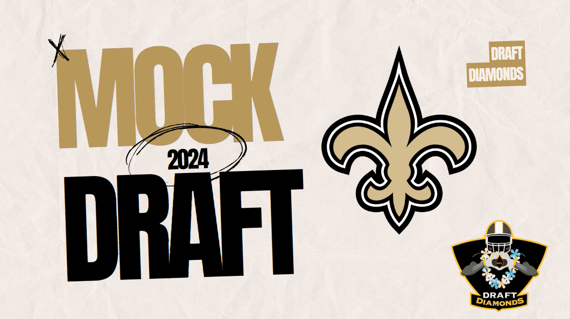 New Orleans Saints Full Seven Round Mock Draft | Saints work on their interior lines on both sides of the ball