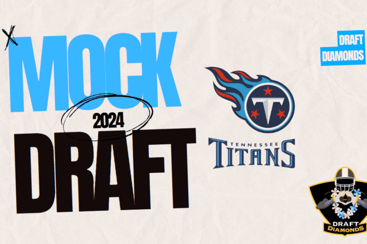 Tennessee Titans Full Seven Round Mock Draft | Titans land Will Levis blind side protection
