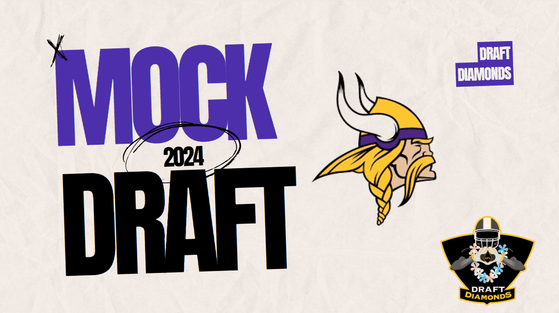 Minnesota Vikings Full Seven Round Mock Draft | Vikings land their quarterback