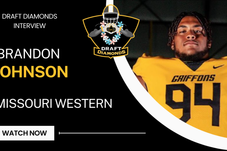 Missouri Western defensive lineman Brandon Johnson is a big man on the defensive front who continues to make a difference week in and week out. Check out this exclusive Zoom Interview with NFL Draft Diamonds lead scout Jimmy Williams. Make sure you hit the Like and Subscribe Button Below.
