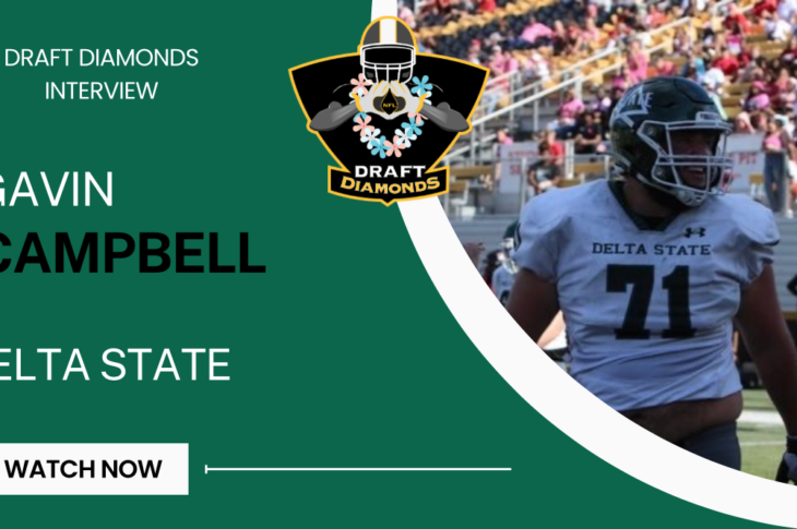 Delta State offensive lineman Gavin Campbell is a leader on the offensive front who continues to shine week in and week out. Check out this exclusive Zoom Interview with NFL Draft Diamonds lead scout Jimmy Williams. Make sure you hit the like and subscribe buttons below.