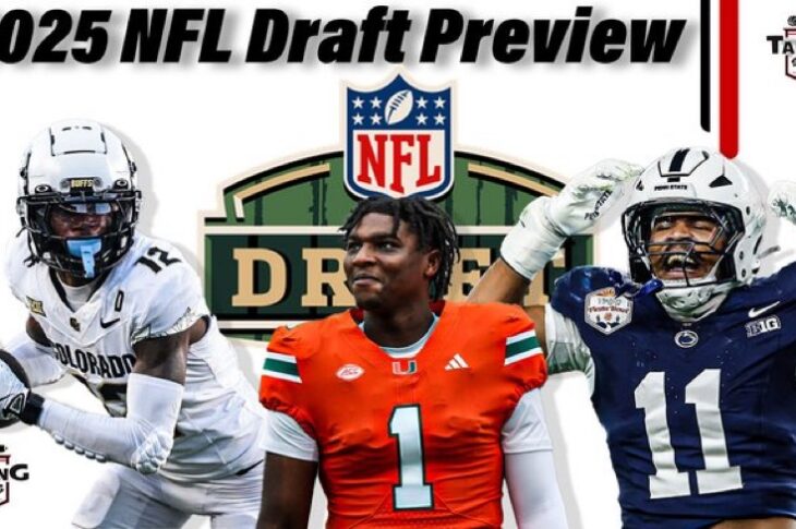 2025 NFL Draft Preview & Breakdown