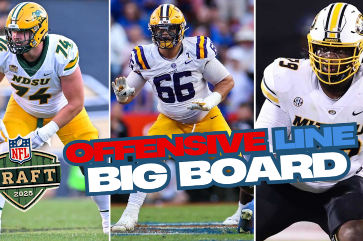 2025 NFL Draft: Offensive Line Big Board