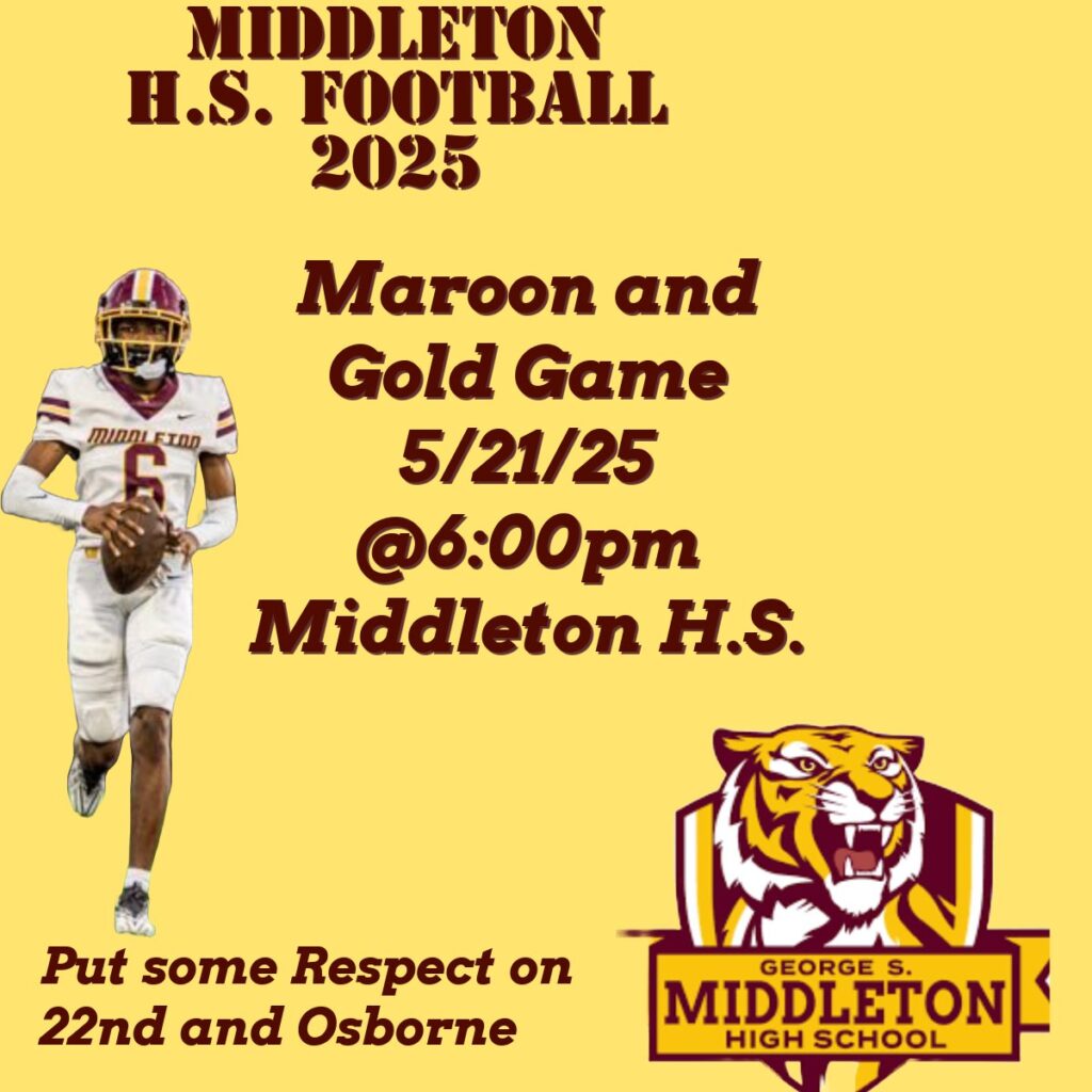 Middleton High School Annual Maroon n Gold Spring game 2025