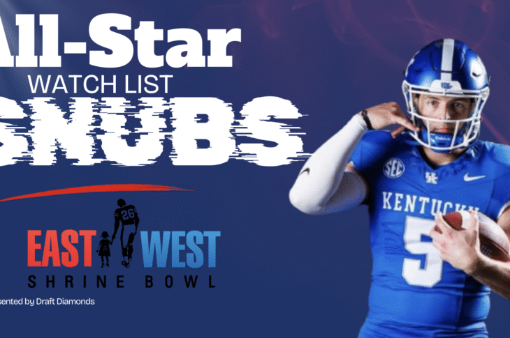 Watch List Snubs | Which players were overlooked by the East/West Shrine Bowl?