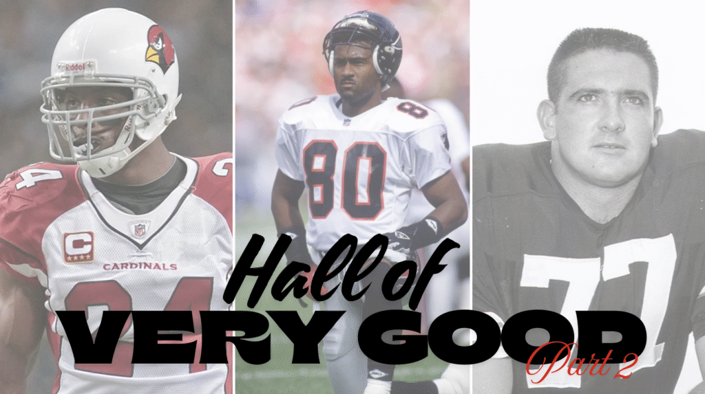 The Hall of Very Good’s Second Class: Wilson, Rison, Schafrath