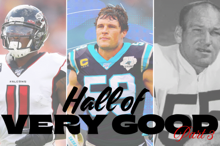 The Hall of Very Good’s Third Class: Jones, Kuechly, Baughan