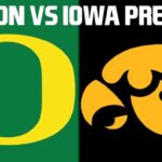 No. 6 Oregon vs Iowa - Week 11 Preview & Prediction