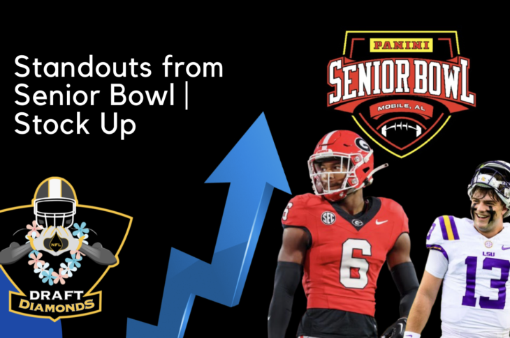 Standouts from Senior Bowl | Stock Up