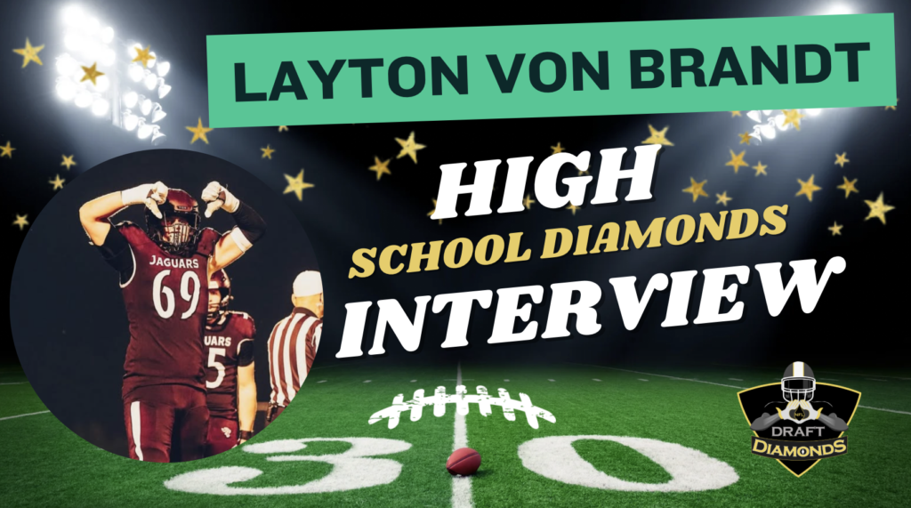 High School Diamonds Interview: Layton von Brandt, OT, Appoquinimink High School, Delaware