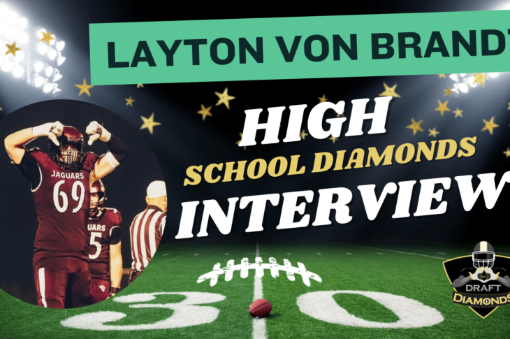 High School Diamonds Interview: Layton von Brandt, OT, Appoquinimink High School, Delaware