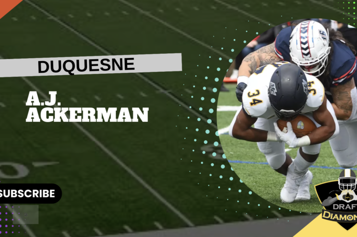 A.J. Ackerman, DT, Duquesne