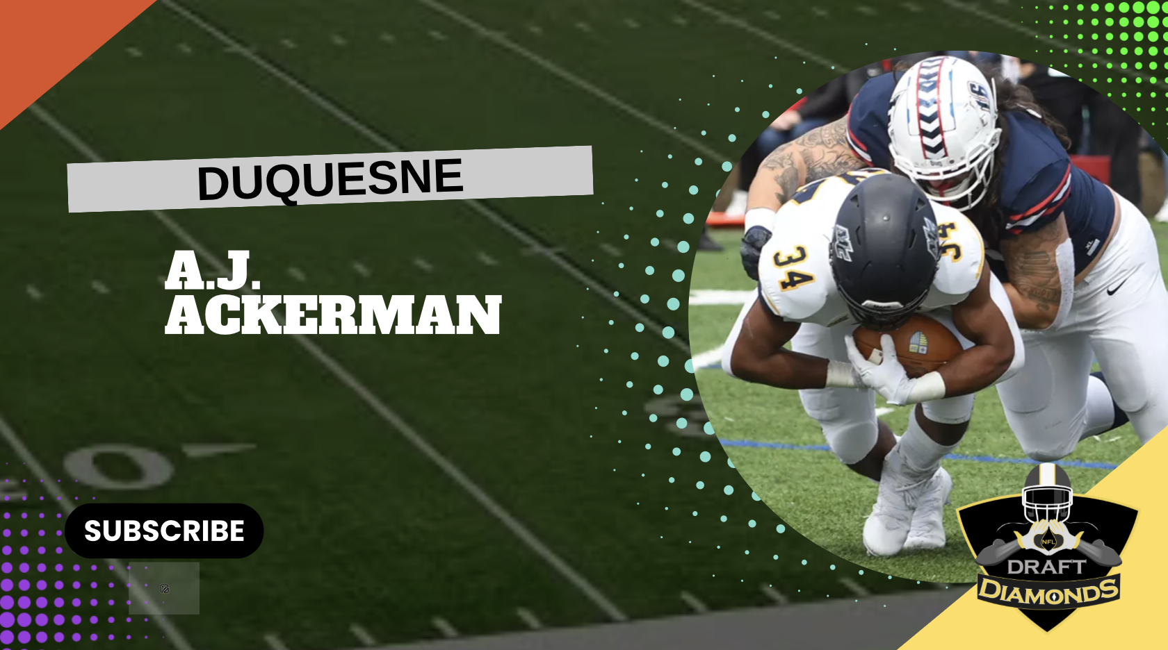 A.J. Ackerman, DT, Duquesne