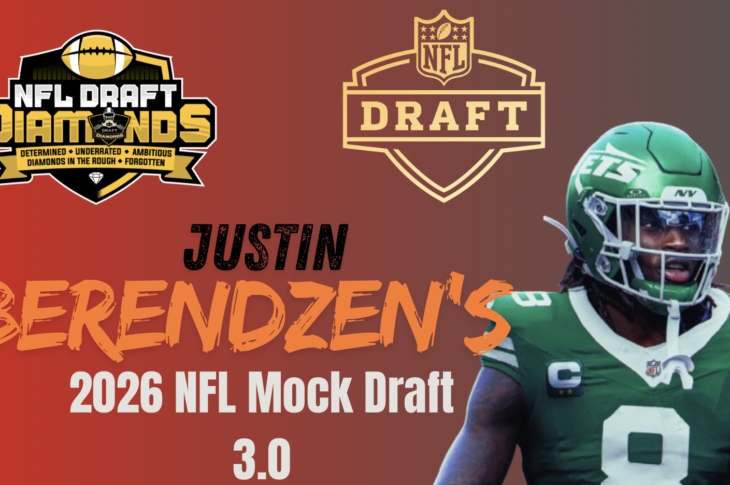 Justin Berendzen's 2026 First Round Mock Draft 3.0