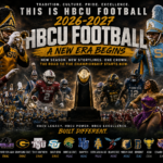 HBCU Football 2026-2027 Season Preview: The Road to Glory Begins Again